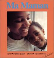 Cover of: Ma Maman/My Mom (Parlons Livres!) [written in French] by Debbie Bailey