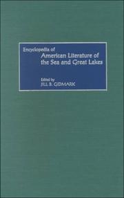 Encyclopedia of American literature of the sea and Great Lakes by Jill B. Gidmark