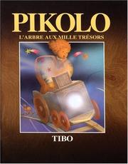 Cover of: Pikolo: L'arbre aux mille tresors