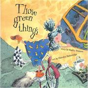 Cover of: Those green things by Kathy Stinson