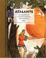 Cover of: Atalante, La coureuse la plus rapide au monde