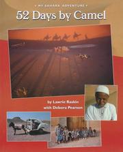 Cover of: 52 Days by Camel: My Sahara Adventure (Adventure Travel)