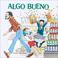 Cover of: Algo Bueno