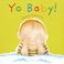 Cover of: Yo Baby!