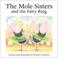 Cover of: The Mole Sisters and the Fairy Ring (The Mole Sisters)