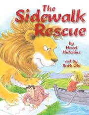 Sidewalk Rescue by Hazel J. Hutchins