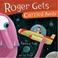 Cover of: Roger Gets Carried Away