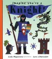 Cover of: Imagine You're a Knight! (Imagine This!)