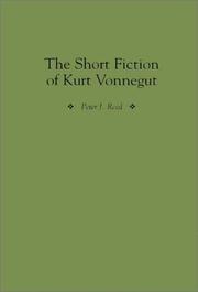 Cover of: The short fiction of Kurt Vonnegut