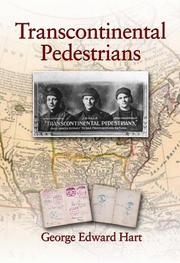 Cover of: Transcontinental Pedestrians: The First Walk Across Canada From Sea to Sea
