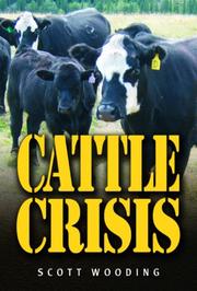 Cattle crisis by Scott Wooding