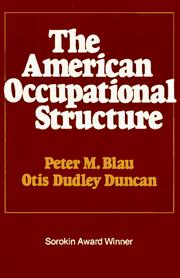 Cover of: The American occupational structure by Peter Michael Blau