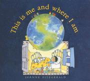 This is me and where I am by Joanne Fitzgerald
