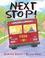 Cover of: Next Stop