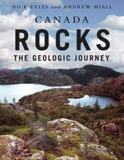 Canada rocks by Nicholas Eyles, N. Eyles, Nick Eyles, Andrew Miall