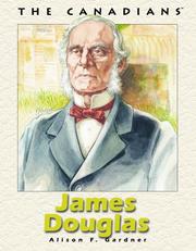 James Douglas by Alison F. Gardner