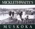 Cover of: Micklethwaite's Muskoka