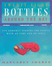 Cover of: Twenty-Eight Bottles Around the Bay by Margaret Sharpe, Margaret Sharpe