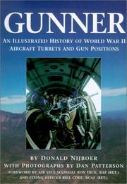 Cover of: Gunner: an illustrated history of World War II aircraft turrets and gun positions