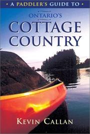 Cover of: A paddler's guide to Ontario's cottage country