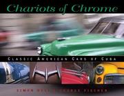 Cover of: Chariots of Chrome: Classic American Cars of Cuba