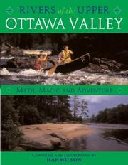 Rivers of the Upper Ottawa Valley by Hap Wilson