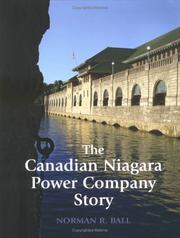 Cover of: The Canadian Niagara Power Company Story