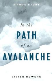 Cover of: In the Path of an Avalanche: A True Story