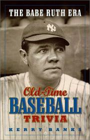 Cover of: The Babe Ruth era: old-time baseball trivia