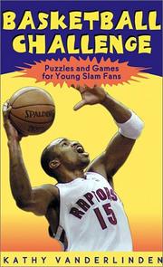 Cover of: Basketball Challenge: Puzzles * Quizzes * Games and Other Cool Stuff for Young Sports Fans
