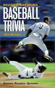 Cover of: Record-Breaking Baseball Trivia by Bob Mackin