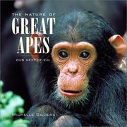 Cover of: The Nature of Great Apes: Our Next of Kin