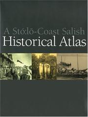 Cover of: A Sto:lo-Coast Salish Historical Atlas by 