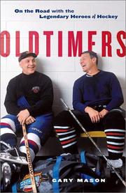 Cover of: Oldtimers: on the road with hockey's greats