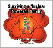 Cover of: Surviving a nuclear powered family | Candi McLean