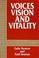 Cover of: Voices, visions, and vitality