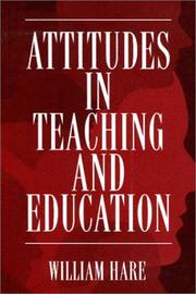 Cover of: Attitudes in teaching and education