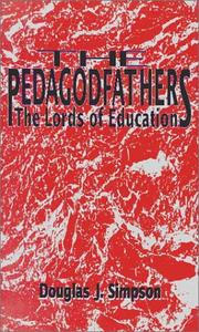 Cover of: The pedagodfathers: the lords of education