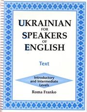 Cover of: Ukrainian for speakers of English by Roma Z. Franko