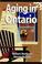 Cover of: Aging in Ontario