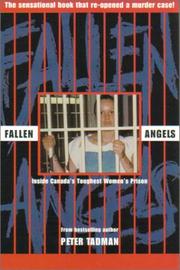 Cover of: Fallen angels: inside Canada's toughest women's prison