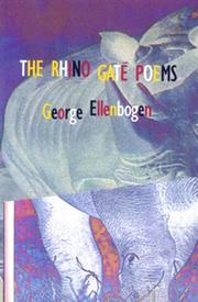 Cover of: The Rhino gate poems by George Ellenbogen