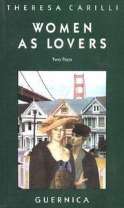 Cover of: Women as lovers by Theresa Carilli
