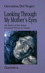 Cover of: Looking through my mother's eyes by Giovanna Del Negro