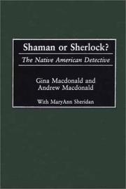 Cover of: Shaman or Sherlock?: The Native American Detective (Contributions to the Study of Popular Culture)
