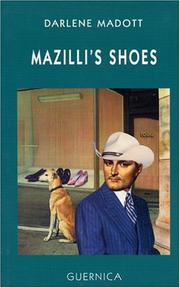 Cover of: Mazilli's shoes by Darlene Madott