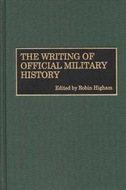 Cover of: The writing of official military history