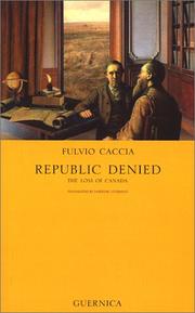 Cover of: Republic denied: the loss of Canada