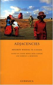 Cover of: Adjacencies: minority writing in Canada