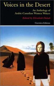 Cover of: Voices in the Desert: The Anthology of Arabic-Canadian Women Writers (Prose Series 63)